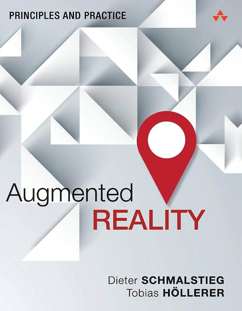 Cover of Augmented Reality: Principles and Practice
